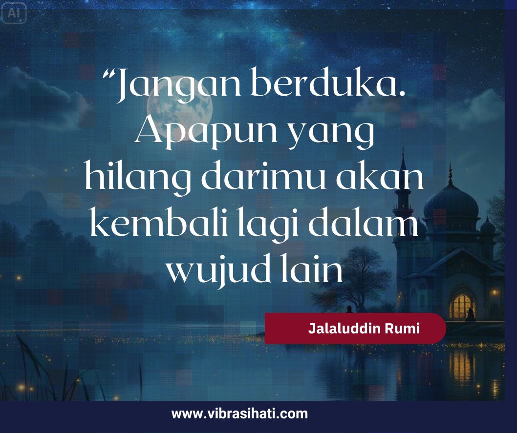 jangan berduka - rumi